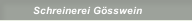 Schreinerei Gösswein